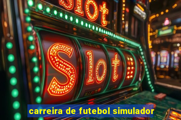 carreira de futebol simulador